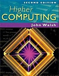 Higher Computing (Paperback, 2nd)