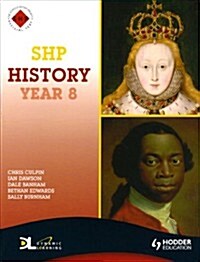 SHP History Year 8 Pupils Book (Paperback)