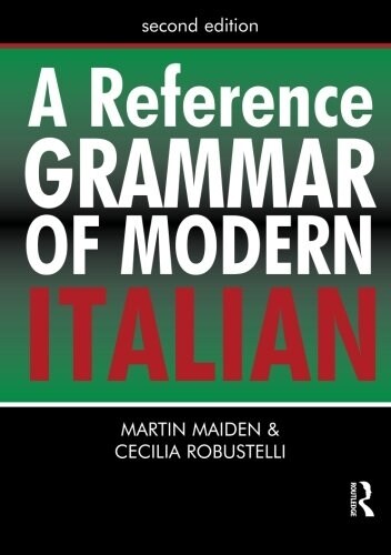 A Reference Grammar of Modern Italian (Paperback, 2 ed)
