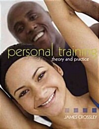 Personal Training: Theory and Practice (Paperback)