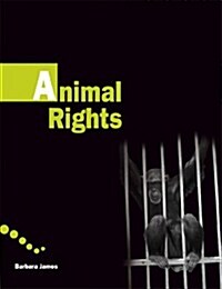 Animal Rights, Level 4 (Paperback)