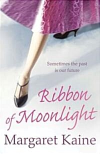 Ribbon of Moonlight (Hardcover)