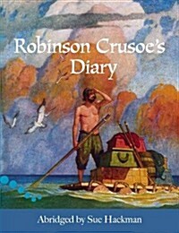 Robinson Crusoes Diary (Paperback)