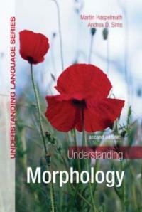 Understanding morphology 2nd ed