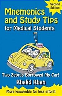 Mnemonics and Study Tips for Medical Students (Paperback, 2 Rev ed)