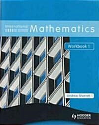 International Mathematics Workbook 1 (Paperback)