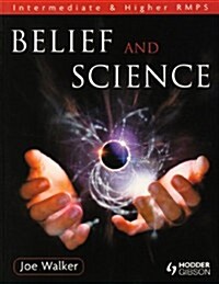 Belief and Science : Intermediate and Higher RMPS (Paperback)