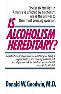 Is Alcoholism Hereditary? (Paperback, 2)