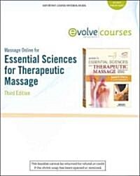 Massage Online for Essential Sciences for Therapeutic Massage (Paperback, Pass Code, 1st)