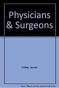 Physicians & Surgeons (Paperback, PCK)