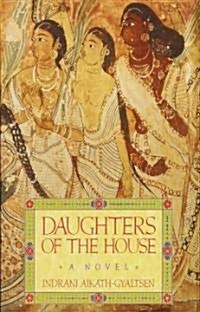 Daughters of the House (Paperback)