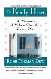 Family Heart: A Memoir of When Our Son Came Out (Paperback)