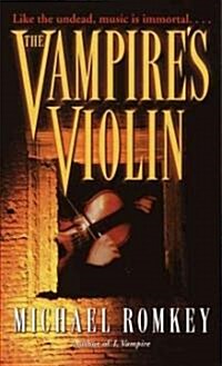 The Vampires Violin (Mass Market Paperback)