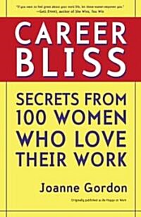 [중고] Career Bliss (Paperback, Reprint)