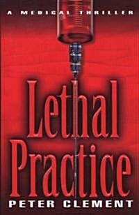 Lethal Practice (Paperback)