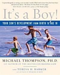 Its a Boy!: Your Sons Development from Birth to Age 18 (Paperback)