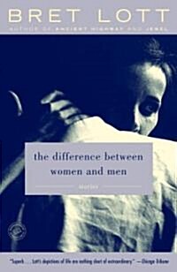 The Difference Between Women and Men: Stories (Paperback)