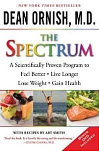 The Spectrum: A Scientifically Proven Program to Feel Better, Live Longer, Lose Weight, and Gain Health (Paperback)