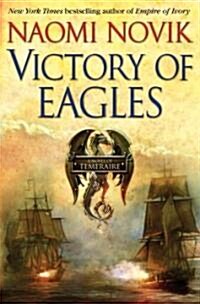 Victory of Eagles (Hardcover, 1st, Deckle Edge)