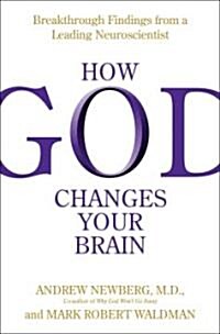 How God Changes Your Brain (Hardcover)