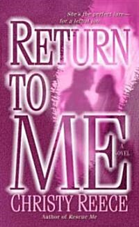 Return to Me (Mass Market Paperback)