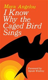 I Know Why the Caged Bird Sings (Mass Market Paperback) - 『새장에 갇힌 새가 왜 노래하는지 나는 아네』원서