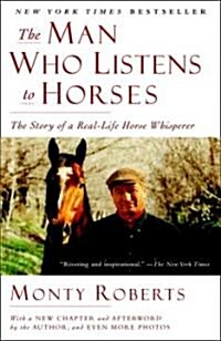 The Man Who Listens to Horses (Paperback, Reprint)