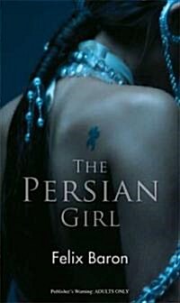 The Persian Girl (Paperback)