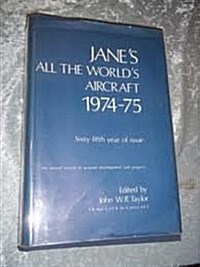 Janes All the World Aircraft 1974-75 (Hardcover)
