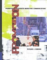 Promotion and Integrated Marketing Communications With Infotrac (Hardcover)