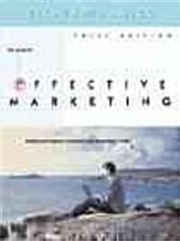 Effective Marketing With Infotrac (Paperback, 3rd)