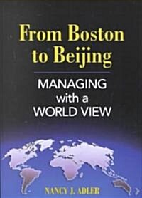 From Boston to Beijing (Paperback)