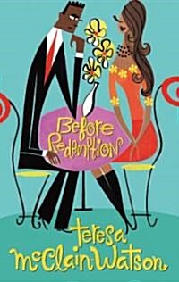 Before Redemption (Paperback)