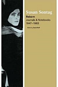Reborn: Journals and Notebooks, 1947-1963 (Hardcover)