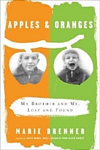 Apples & Oranges (Hardcover, 1st)