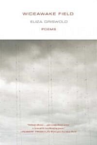 Wideawake Field: Poems (Paperback)