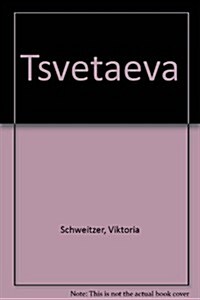 Tsvetaeva (Hardcover)