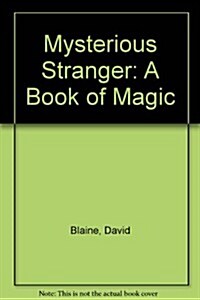 Mysterious Stranger (Hardcover, 1st)