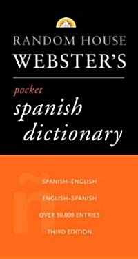 Random House Websters Pocket Spanish Dictionary, 3rd Edition (Paperback, 3)