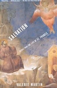 Salvation: Scenes from the Life of St. Francis (Paperback)