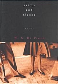 Skirts and Slacks (Paperback)