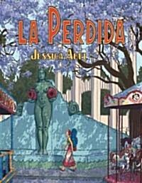 La Perdida (Paperback, Reprint)