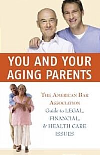 You and Your Aging Parents (Paperback)