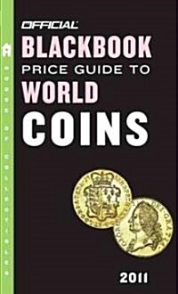 Official Blackbook Price Guide to World Coins 2011 (Paperback, 14th)