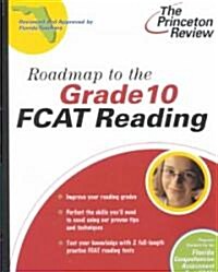 The Princeton Review Roadmap to the Grade 10 Fcat Reading (Paperback)
