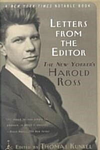 Letters from the Editor: The New Yorkers Harold Ross (Paperback)