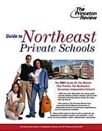 Guide to Northeast Private Schools (Paperback)