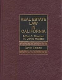 Real Estate Law in California (Hardcover, 10, Revised)