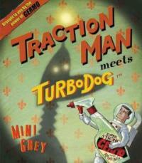 Traction Man Meets Turbodog (Hardcover)