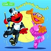 Everybody Dance! (Board Book)